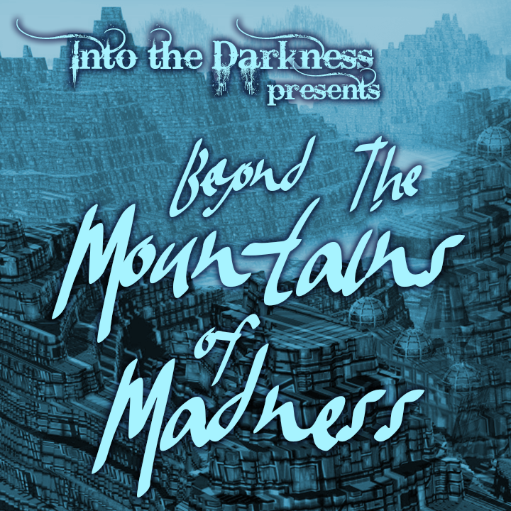 023_Beyond the Mountains of Madness: episode 18 - Call of Cthulhu RPG